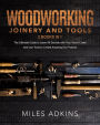 Woodworking Joinery and Tools