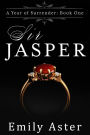 Sir Jasper (A Year of Surrender, #1)
