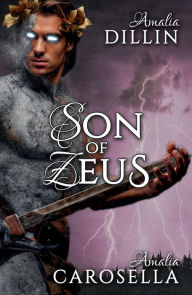 Title: Son of Zeus, Author: Amalia Dillin