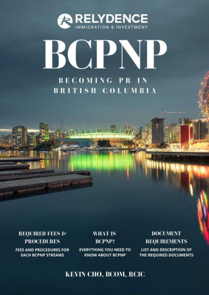 BCPNP: Becoming PR in British Columbia