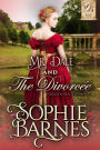 Mr. Dale and the Divorcée (The Brazen Beauties, #1)