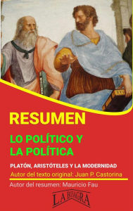 Title: Resumen de Lo Político y la Política (RESÚMENES UNIVERSITARIOS), Author: MAURICIO ENRIQUE FAU