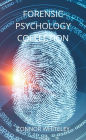 Forensic Psychology Collection (An Introductory Series, #28)