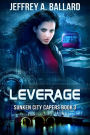 Leverage (Sunken City Capers, #3)