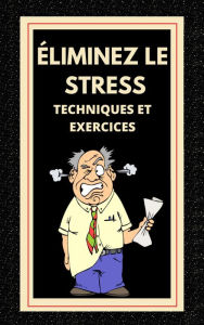 Title: Éliminez le Stress, Author: MENTES LIBRES