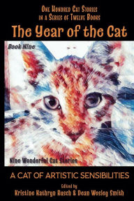 Title: The Year of the Cat: A Cat of Artistic Sensibilities, Author: Kristine Kathryn Rusch