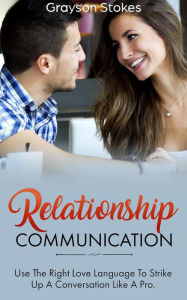 Title: Relationship Communication, Author: Marcus Brandon