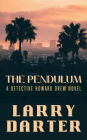 The Pendulum (Howard Drew Novels)