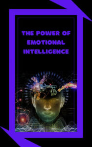 Title: The Power of Emotional Intelligence, Author: MENTES LIBRES