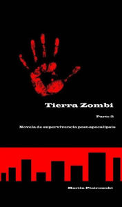 Title: Tierra Zombi, Author: Martin Piotrowski