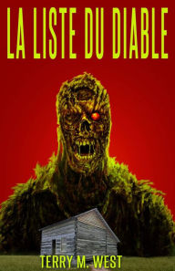 Title: La Liste Du Diable (FICTION / Horreur), Author: Terry M. West