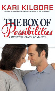 Title: The Box of Possibilities, Author: Kari Kilgore