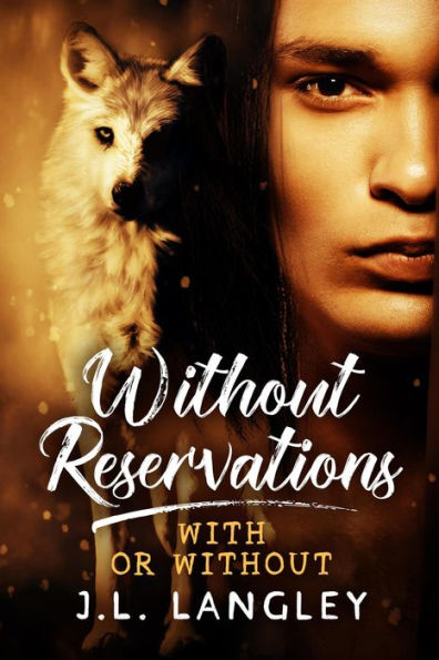 Without Reservations (With or Without, #1)