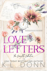 Title: Love Letters Complete Short Story Collection, Author: KL Donn