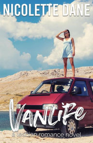 Title: Vanlife: A Lesbian Romance Novel, Author: Nicolette Dane