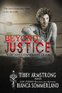 Beyond Justice (The Asylum Fight Club, #2)