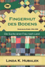 Fingerhut des Bodens (Spur des Fadens, #2)