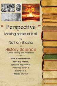 Title: Perspective: Making Sense of it All, Author: Nathan Shasho