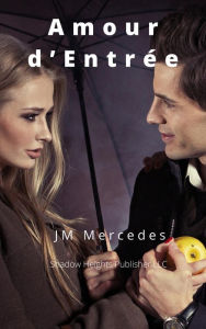 Title: Amour éternel (JEUNE ALPHA ROMANCE, #1), Author: JM Mercedes