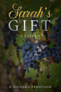 Sarah's Gift (Modern Parables)