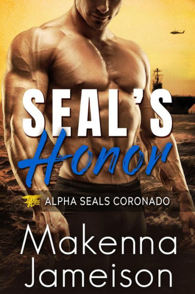 SEAL's Honor (Alpha SEALs Coronado, #3)
