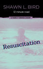 Resuscitation (Minute Reads)