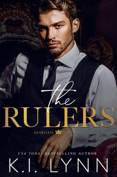 The Rulers (Heartless Kingdom, #0.5)