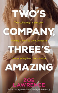 Title: Two's Company, Three's Amazing, Author: Zoe Lawrence