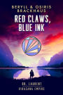 Red Claws, Blue Ink (Virasana Empire: Dr. Laurent, #2)