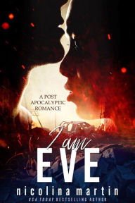 Title: I Am Eve, Author: Nicolina Martin