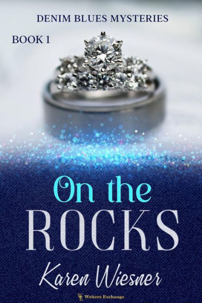 On the Rocks (Denim Blues Mysteries, #1)