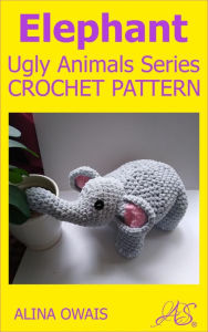 Title: Elephant Crochet Pattern, Author: Alina Owais