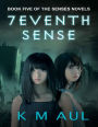 7eventh Sense (The Senses Novels, #5)
