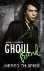 Ghoul Friend (Medium at Large, #2)