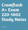 Cramflash A+ Exam 220-1002 Study Notes