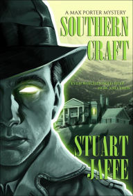 Title: Southern Craft (Max Porter, #8), Author: Stuart Jaffe