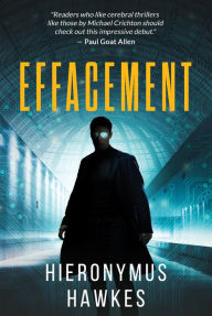 Title: Effacement, Author: Hieronymus Hawkes