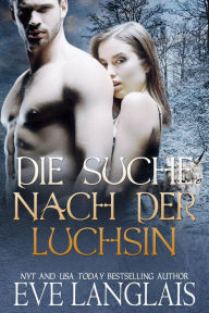 Title: Die Suche nach der Luchsin (Kodiak Point, #7), Author: Eve Langlais