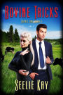 Bovine Tricks (Royals Gone Rogue, #1)