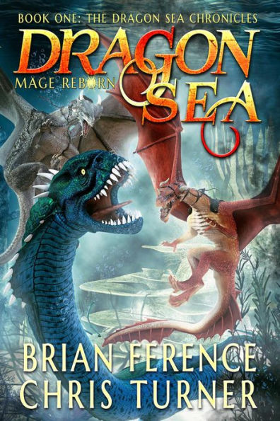 Dragon Sea (Dragon Sea Chronicles, #1)
