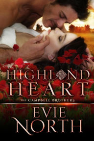 Title: Highland Heart (The Campbell Brothers, #2), Author: Evie North