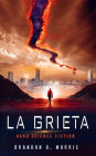 La Grieta