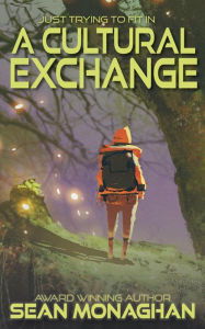 Title: A Cultural Exchange, Author: Sean Monaghan