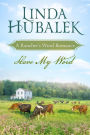 Have my Word (Rancher's Word, #4)