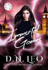 Title: Immortal Games (Infinity Duet, #1), Author: D. N. Leo