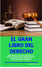 El Gran Libro del Derecho (EL GRAN LIBRO DE...)