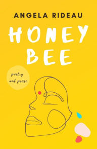 Title: Honeybee, Author: Angela Rideau