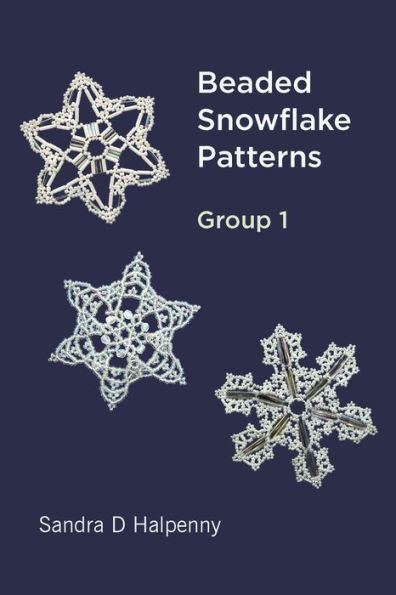 Beaded Snowflake Patterns - Group 1 (Beaded Snowflake Ornaments)