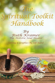 Title: The Spiritual Toolkit Handbook, Author: Ruth Kramer