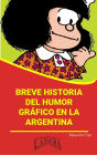 Breve Historia del Humor Gráfico en la Argentina (RESÚMENES UNIVERSITARIOS)